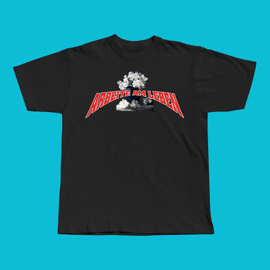 'Arbeite am Leben' - SHIRT [schwarz]